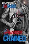 Anarchy Chained by J.A. Huss