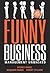 Funny Business by Rodney Marks