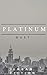 PLATINUM DUST: URBAN FICTION