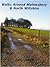 Walks Around Malmesbury and North Wiltshire by Judy Jones