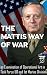 The Mattis Way of War: An E...
