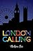 London Calling