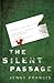 The Silent Passage