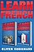 Learn French: 2 Books in 1!...