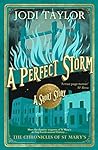 A Perfect Storm by Jodi Taylor