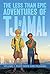 The less than epic adventures of TJ and Amal 1 by E.K. Weaver