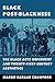 Black Post-Blackness: The Black Arts Movement and Twenty-First-Century Aesthetics (New Black Studies)