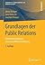 Grundlagen der Public Relations: Eine kommunikationswissenschaftliche Einführung (Studienbücher zur Kommunikations- und Medienwissenschaft) (German Edition)