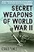 Secret Weapons of World War II by Gerald Pawle