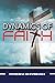 Dynamics Of Faith