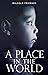 A Place in the World