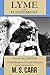 Lyme and Punishment by M.S. Carr