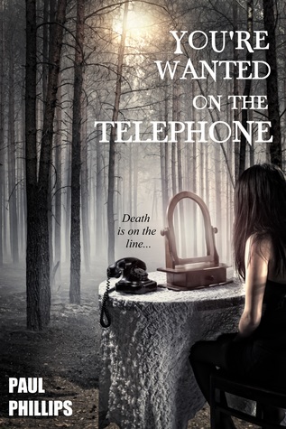 You're Wanted On The Telephone