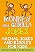 Monkey and Gorilla Jokes by Kid's Corner Publishing