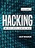 Hacking: Learn fast how to ...