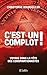 C'est un Complot!