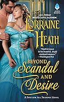 Beyond Scandal and Desire (Sins for All Seasons, #1)