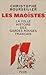 Les Maoïstes: La folle histoire des gardes rouges français