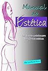MANUAL DE ESTETICA: Introducción y práctica para Spa y Clínicas estéticas (Manuales Promonet) (Spanish Edition)