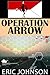 Operation Arrow (2-4 Cavalr...