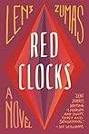 Red Clocks by Leni Zumas Red Clocks by Leni Zumas