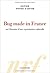 Bug made in France ou L'histoire d'une capitulation culturelle