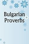 Bulgarian Proverbs