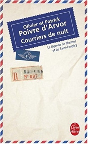 Courriers de Nuit (Ldp Litterature) (English and French Edition)