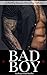 BAD BOY