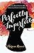 Perfectly Imperfect by Marion Reeves