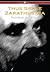 Thus Spake Zarathustra - A Book for All and None (Wisehouse Classics)