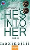 He's Into Her Season 2 Book 16