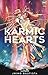 Karmic Hearts by Jhing Bautista