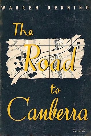 The Road to Canberra: The Story of a Highway