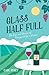 Glass Half Full: The Ups and Downs of Vineyard Life in France