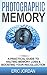 Photographic Memory by Eric Jordan