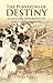 The Purveyors of Destiny - A Cultural Biography of the Indian... by Arup Chatterjee