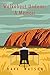 Walkabout Undone: A Memoir