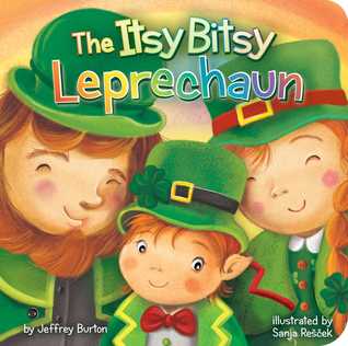The Itsy Bitsy Leprechaun (Board Book)