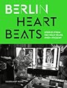Berlin Heartbeats...