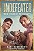 Undefeated: From Tragedy to Triumph
