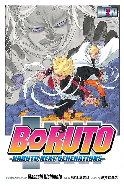 Boruto: Naruto Next Generations, Vol. 2: Stupid Old Man!!