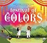 Festival of Colors by Surishtha Sehgal