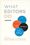 What Editors Do by Peter Ginna