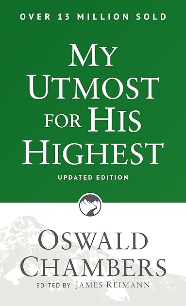 My Utmost for His Highest