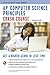 AP® Computer Science Principles Crash Course: Get a Higher Score in Less Time (Advanced Placement (AP) Crash Course)
