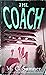 The Coach (Talli McAlister,...