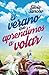 El verano que aprendimos a volar