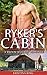 Ryker's Cabin