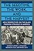 The Seedtime, the Work, and the Harvest: New Perspectives on the Black Freedom Struggle in America (Southern Dissent)